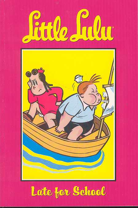 Little Lulu Tp Vol 8 Late for School