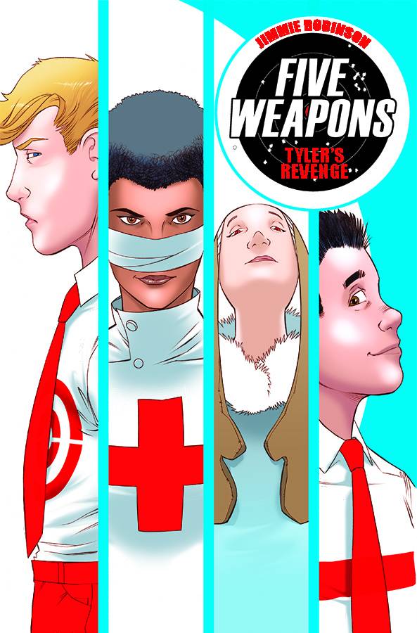 Five Weapons Tp Vol 2 Tyler's Revenge