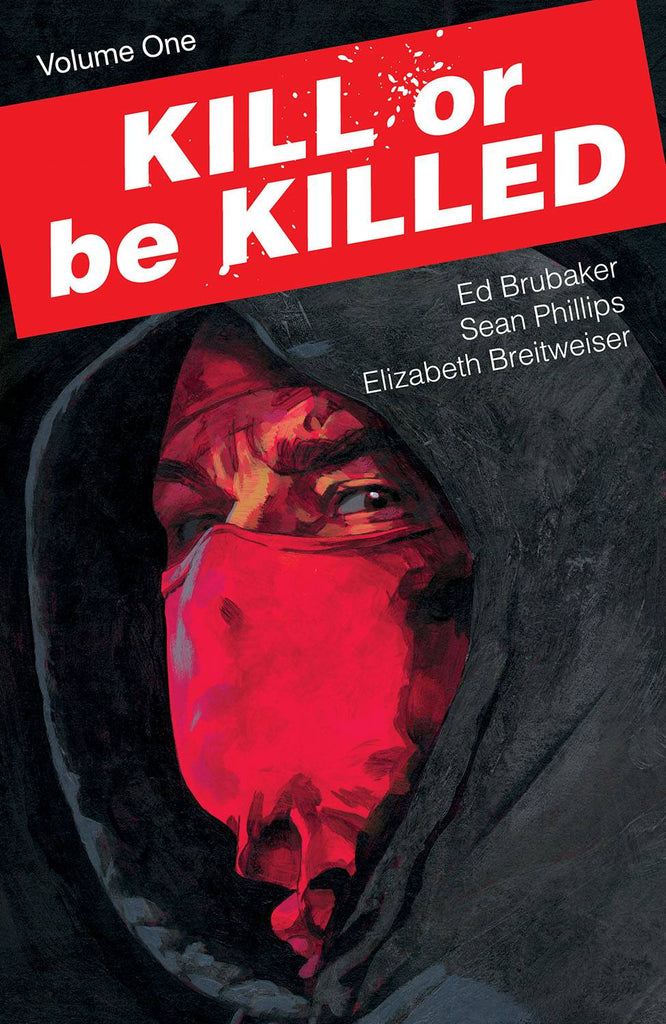 Kill or be Killed Tp Vol 1
