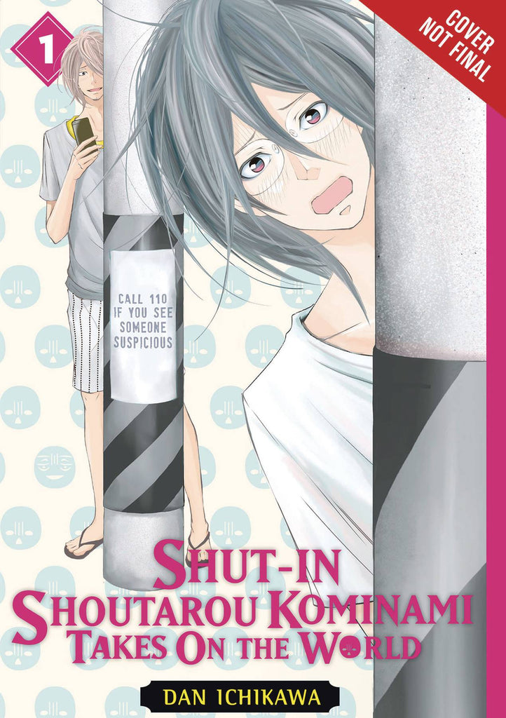 Shut-In Shoutarou Kominami takes on the World Vol 1