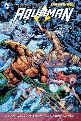 Aquaman Volume 4: Death of a King HC - Cyber City Comix