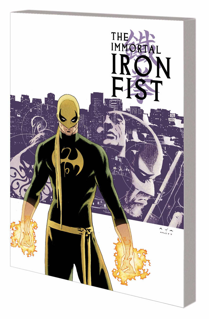 The Immortal Iron Fist Complete Collection Vol 1