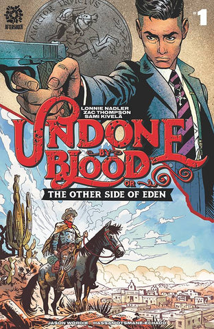 Undone by blood Or The other side of eden #1-3