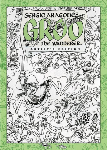 Groo the Wanderer Artist Edition Oversized HC - Cyber City Comix