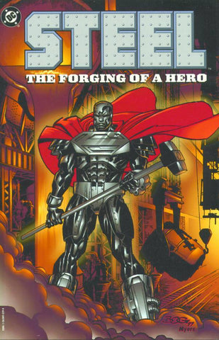 Steel Tp Vol 1 The Forging of a Hero