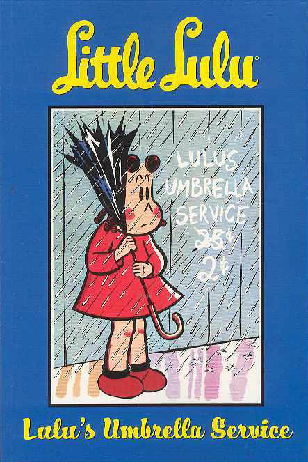 Little Lulu Tp Vol 7 Lulu's Umbrella Service