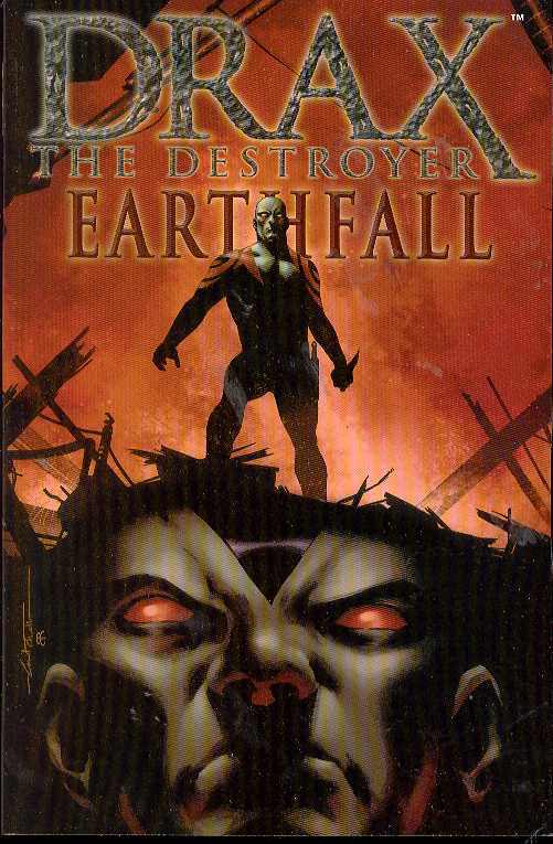 Drax the Destroyer Tp Earthfall