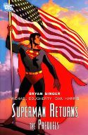 Superman Returns Tp The Prequels
