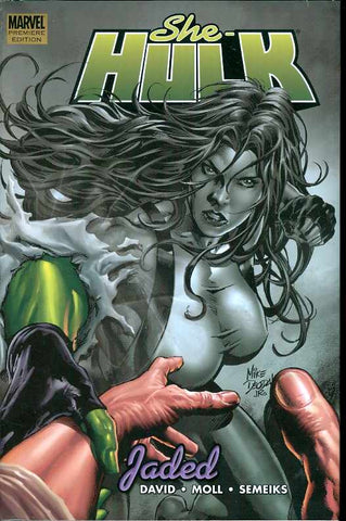 She-Hulk - Premier Hardcover Vol 6: Jaded - Cyber City Comix