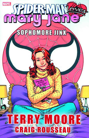 Spider-Man Love Mary Jane - Sophomore Jinx Hardcover