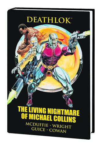 Deathlok - The Living Nightmare of Michael Collins Premier HC - Cyber City Comix