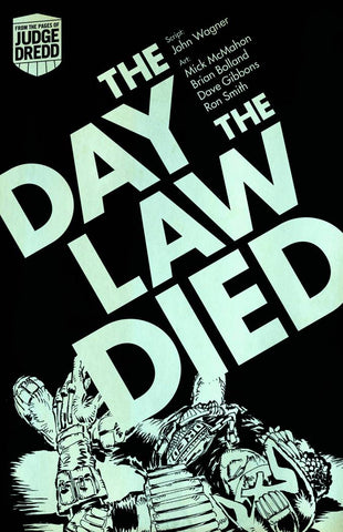Judge Dredd The Day the Law Die Digest Tp