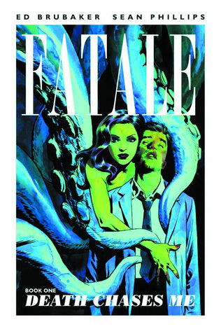 Fatale Tp Vol 1 Death Chases Me