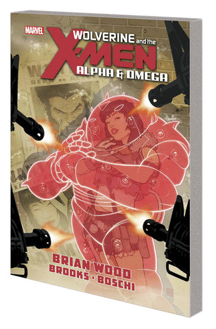 Wolverine and the X-Men: Alpha & Omega Premier Hardcover - Cyber City Comix