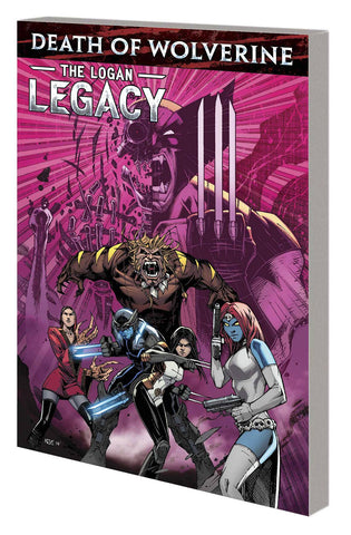Death of Wolverine Tp The Logan Legacy