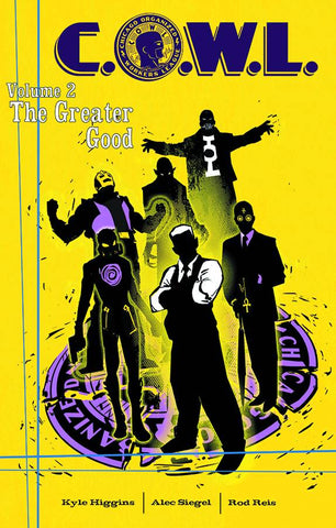 C.o.w.l. Tp Vol 2 The Greater Good
