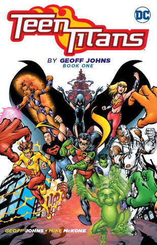 Teen Titans by Geoff Johns Tp Vol 1