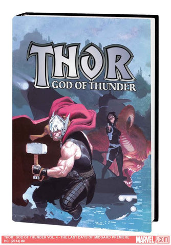 Thor God of Thunder Volume 4: The Last Days of Midgard HC - Cyber City Comix