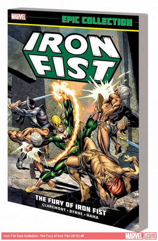 Iron Fist Epic Collection: The Fury of Iron Fist TPB - Cyber City Comix